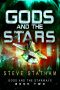 [Gods and the Starways 02] • Gods and the Stars